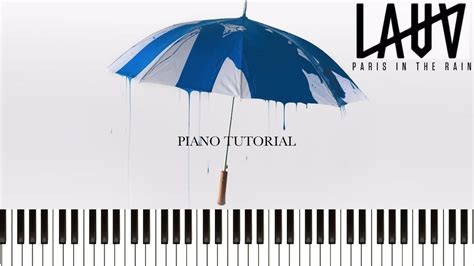 Mp3.pm fast music search 00:00 00:00. Lauv - Paris In The Rain (Piano Tutorial & Sheets) - YouTube