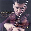 Ehnes: Bruch - Violin Concerto no.2, Scottish Fantasy (FLAC) - BOXSET.ME