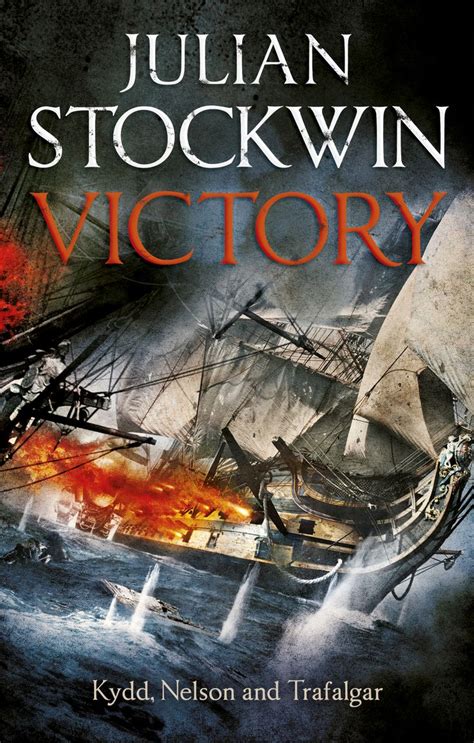 Victory By Julian Stockwin Uk Hodder And Stoughton Julian Victorious
