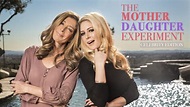 The Mother/Daughter Experiment: Celebrity Edition on Apple TV