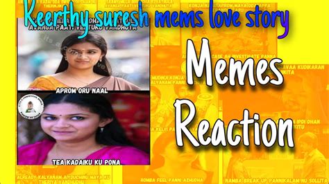 Keerthy Suresh Love Story Memes Story Tamil Youtube