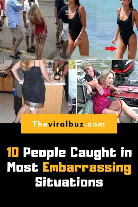 10 People Caught In Most Embarrassing Situations Embarrassing People Catch