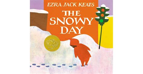 The Snowy Day The Best Classic Books For Toddlers Popsugar Uk