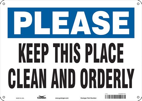 Condor Safety Sign Keep This Place Clean And Orderly Sign Header