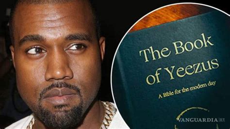 ‘the Book Of Yeezus ¿kanye West Escribió Su Propia Biblia