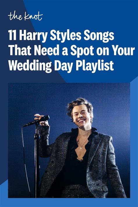 11 harry styles songs that need a spot on your wedding day playlist harry styles songs songs
