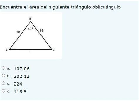 Encuentra El Rea Del Siguiente Tri Ngulo Oblicu Ngulo Brainly Lat