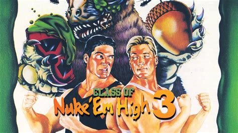 Class Of Nuke ‘em High 3 The Good The Bad And The Subhumanoid 1994 Filmnerd
