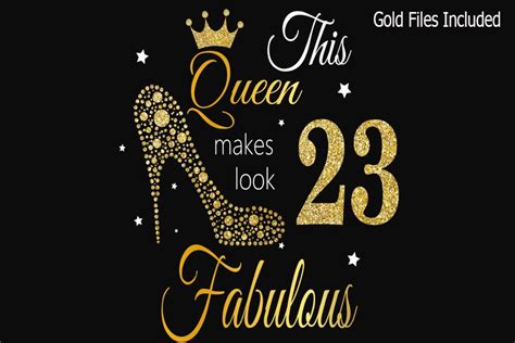 23rd Birthday Svg Queen Birthday 23rd S Graphic By Lillyrosy