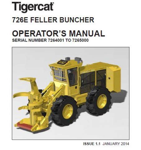 Tigercat E FELLER BUNCHER Operators Manual JANUARY Service