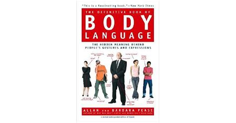 The Definitive Book Of Body Language The Hidden Message Behind People
