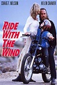Ride with the Wind (1994) par Bobby Roth