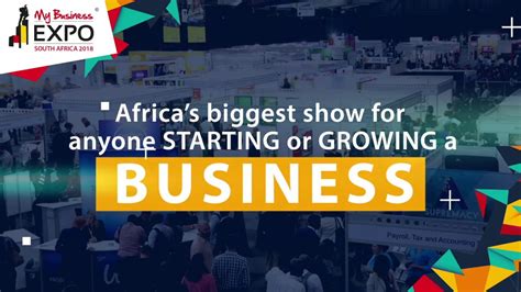 My Business Expo South Africa 2018 Youtube