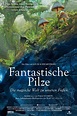 Fantastische Pilze – Die magische Welt zu unseren Füßen (2021) Film ...