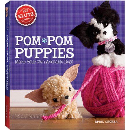 There's nothing more adorable than a fluffy little puppy. Klutz Pom-Pom Puppies: Make Your Own Adorable Dogs Craft Kit - Walmart.com | Pom pom puppies ...