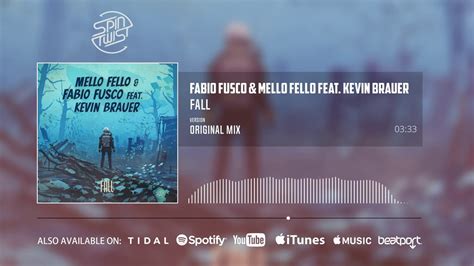 Fabio Fusco Mello Fello Feat Kevin Brauer Fall Official Audio