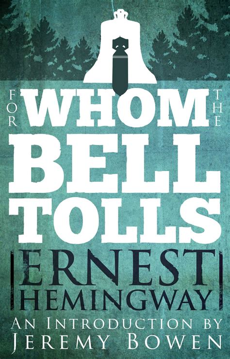 For Whom The Bell Tolls Ebook By Ernest Hemingway Official Publisher