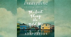 The Last Thing He Told Me TV Series: What We Know (Release Date, Cast ...