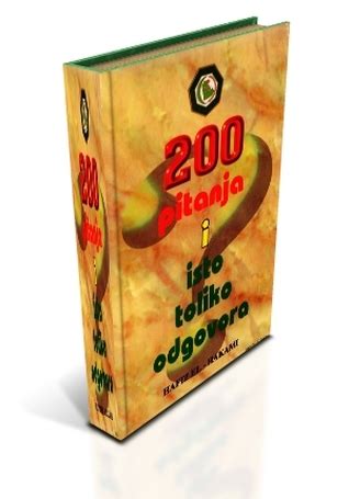 Knjiga 200 pitanja i isto toliko odgovora pdf - Islamska ...