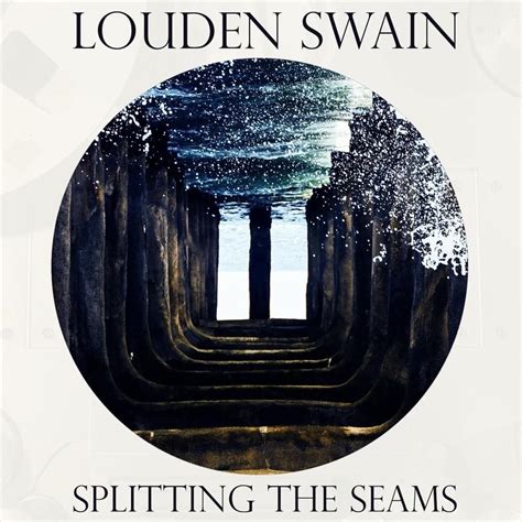 Louden Swain Splitting The Seams Lyrics And Tracklist Genius