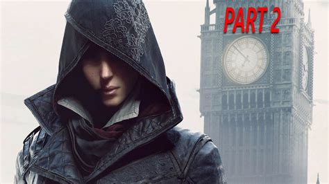 Assassin S Creed Syndicate Walkthrough Gameplay Part 2 YouTube