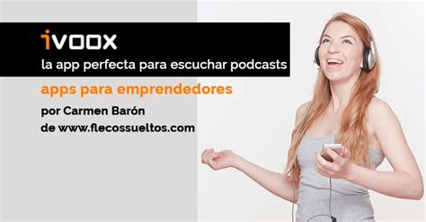 Ivoox La App Perfecta Para Escuchar Podcasts Frikymama