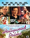 Ver La Película De Hollywood Palms 2000 - Ver Películas Online Gratis