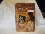 The Dark Arena by Puzo, Mario: Very Good+ Hardcover (1955) First ...