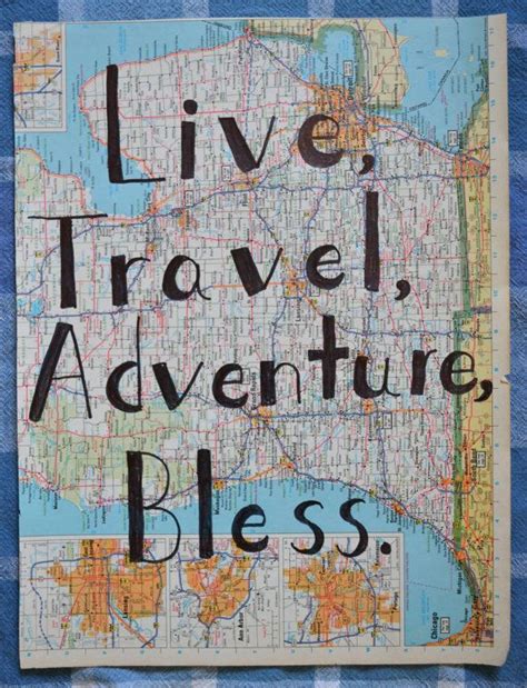 Live Travel Adventure Bless Jack Kerouac Quote On Map Of