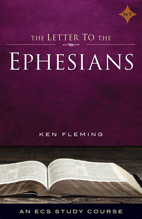 The Letter To The Ephesians Emmaus Bible Correspondence School