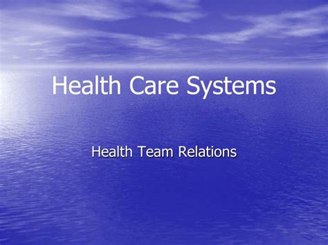 Ppt Health Care Systems Powerpoint Presentation Free Download Id