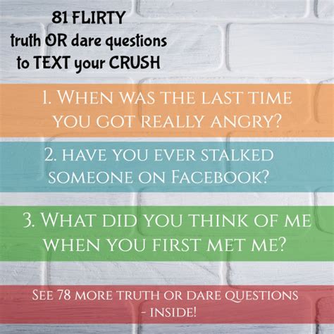Truth Or Dare Questions For Crush Over Text Truth Or Dare FAQ