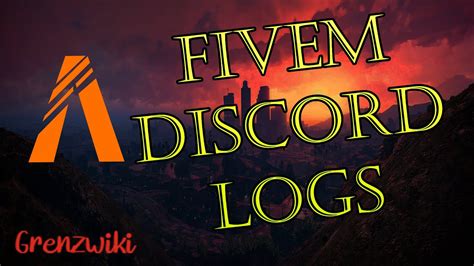 Fivem Discord Log Tutorial Youtube