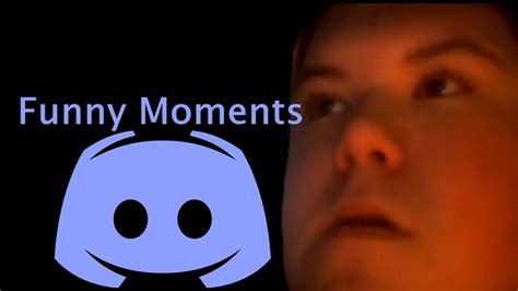 Funny Discord Moments Youtube