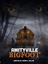 Amityville Bigfoot w/ Eric Roberts, Shawn C Phillips, & Lauren ...