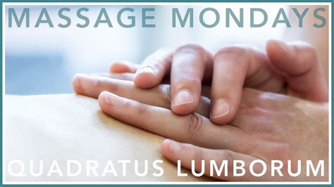 Massage Mondays Quadratus Lumborum Sports Massage And Remedial Soft Tissue Therapy Youtube