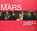 Thirty Seconds To Mars - The Kill (Bury Me) | Releases | Discogs