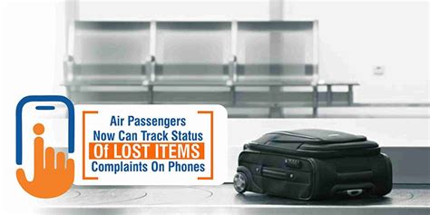 Now The Air Passengers Can Track The Status Of Lost Items Complaints