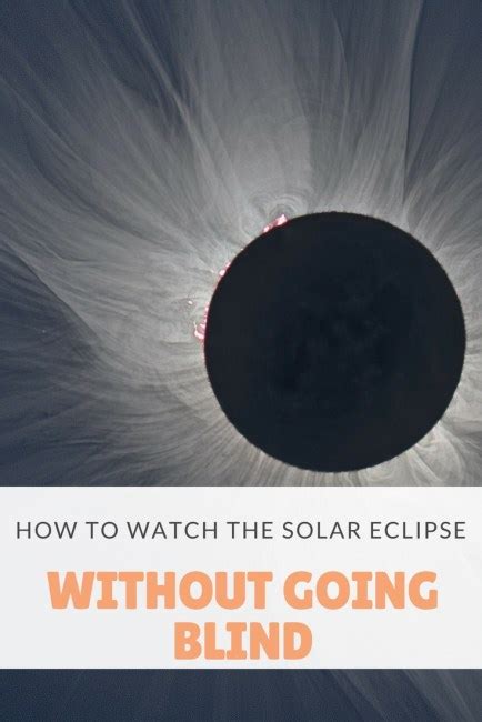 How To Watch The Solar Eclipse Safely And Not Go Blind