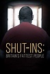 Onde assistir Shut-Ins: Britain's Fattest People (2021) Online - Cineship