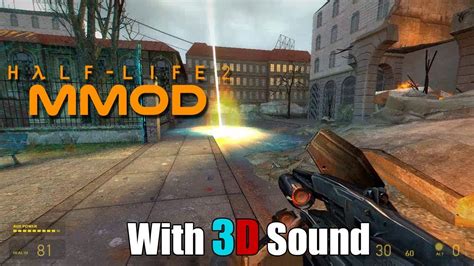 Half Life 2 Mmod V10 With 3d Spatial Sound 🎧 Openal Soft Hrtf Audio