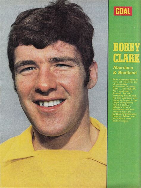 May 1971 Aberdeen And Scotland Goaljkeeper Bobby Clark Aberdeen