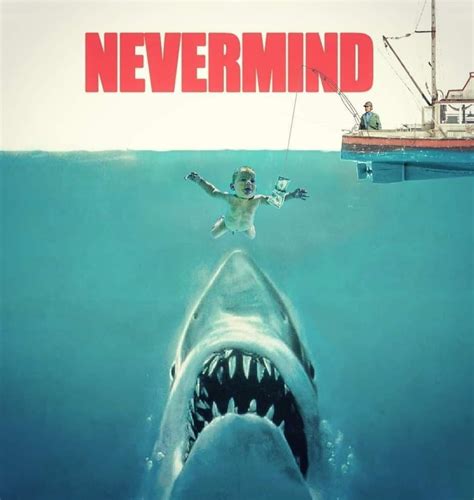 Pop Mash Up Memes Nirvana Jaws Nevermind 1 Comics And Memes