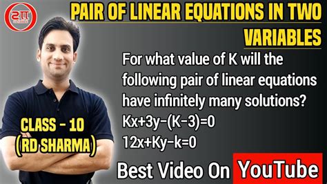 Determine The Value Of K For Which The System Has A Infinitely Many Solutions Kx 3y K 3 12x