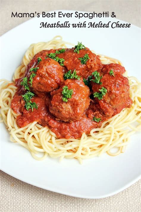 Mama S Best Ever Spaghetti Meatballs With Melted Cheese Mi Diario