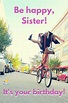 41 Wonderful Sister Birthday Wishes Will Show Your Love | Picsmine