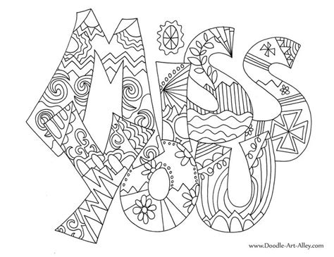 This is a creative way to teach the alphabets, using videos and coloring pages and make learning a fun experience. doodle art alley coloring pages | Miss You" doodle~art ...