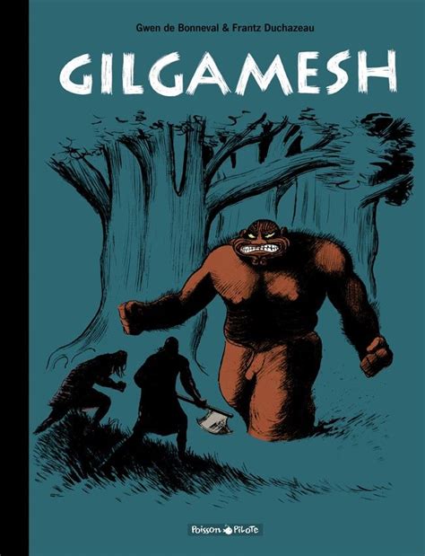 Gilgamesh And Enkidu Kill Humbaba The Protector Of The Forests Of