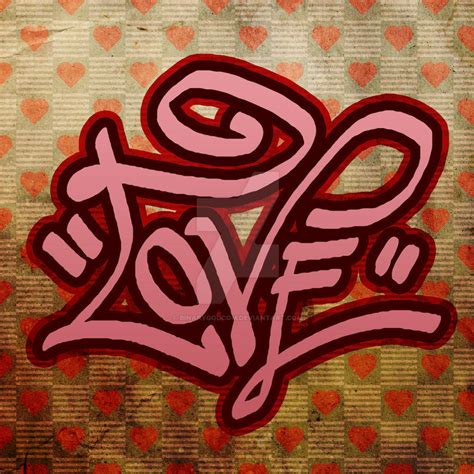 Love Graffiti By Binarygodcom On Deviantart