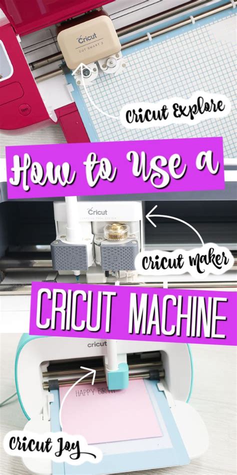 Learn How To Use A Cricut Machine Cricut Tutorials Cricut Joy